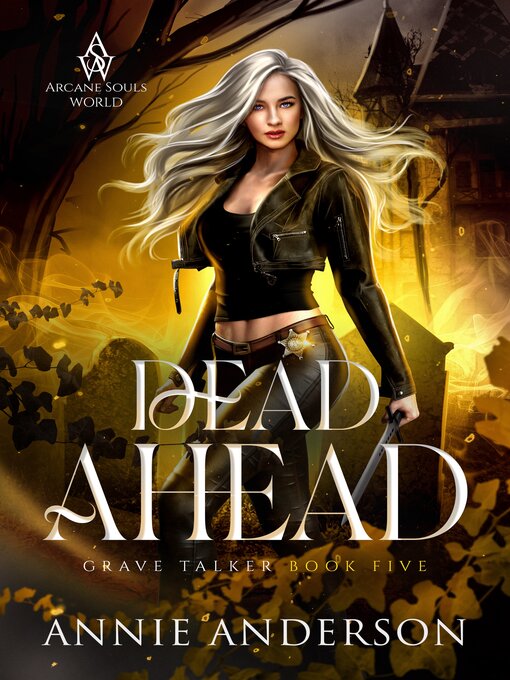 Title details for Dead Ahead by Annie Anderson - Available